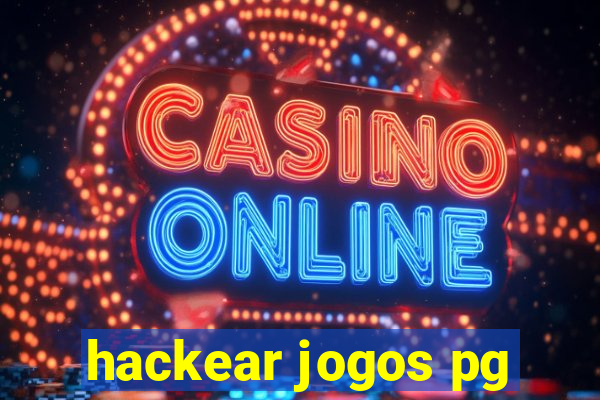 hackear jogos pg